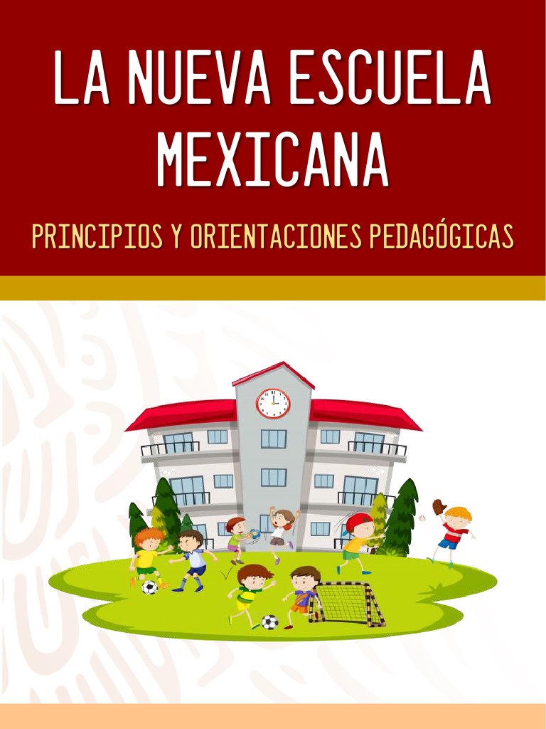 Principios de la Nueva Escuela Mexicana | PDF | Educación Secundaria ...