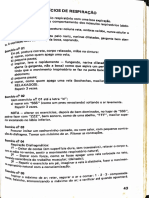 Exercícios de respiração.