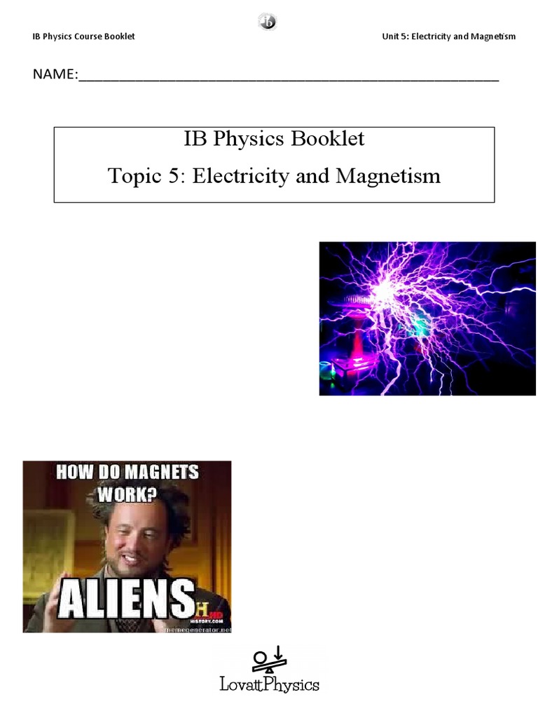 IB Physics Booklet Topic 5: Electricity Magnetism: PDF | Electric Field | Electrical Resistance And Conductance