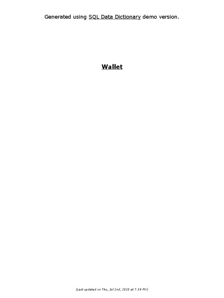 Wallet: Generated Using SQL Data Dictionary Demo Version | PDF