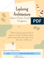 Exploring Architecture: Adjective Phrases, Giving Advice & Suggestion