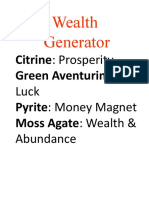 Wealth Generator: Citrine: Prosperity Green Aventurine: Pyrite: Money Magnet Moss Agate: Wealth &