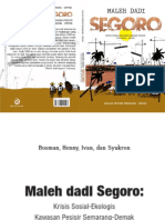 Maleh Dadi Segoro