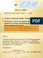 Interpolasi: Rumus Polinom Orde Ke N Adalah: (X) A + A X + A X + A X + + A X