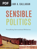 William A. Callahan - Sensible Politics - Visualizing International Relations-Oxford University Press (2020)