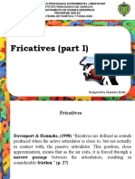 Fricatives (Part I) : Designed by Glasmiry Bello