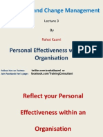 Personal Effectiveness Within An Organisation, Lecture 3, by Rahat Kazmi