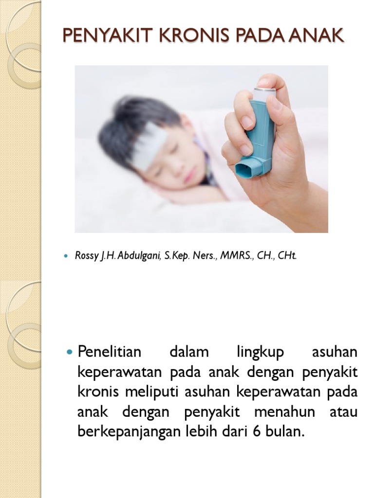 Asuhan Keperawatan Anak Penyakit Kronis | PDF | Kesehatan Holistik