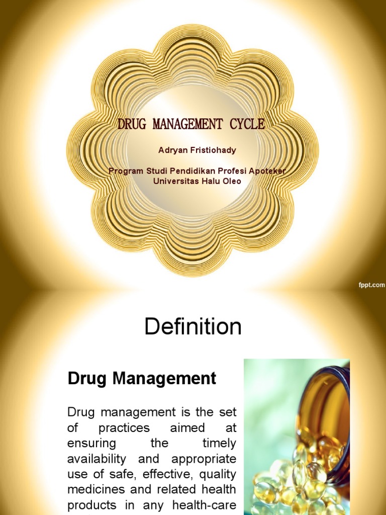 Drug Management Cycle Adryan Fristiohady Program Studi Pendidikan