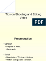 Tips On Shooting and Editing Video
