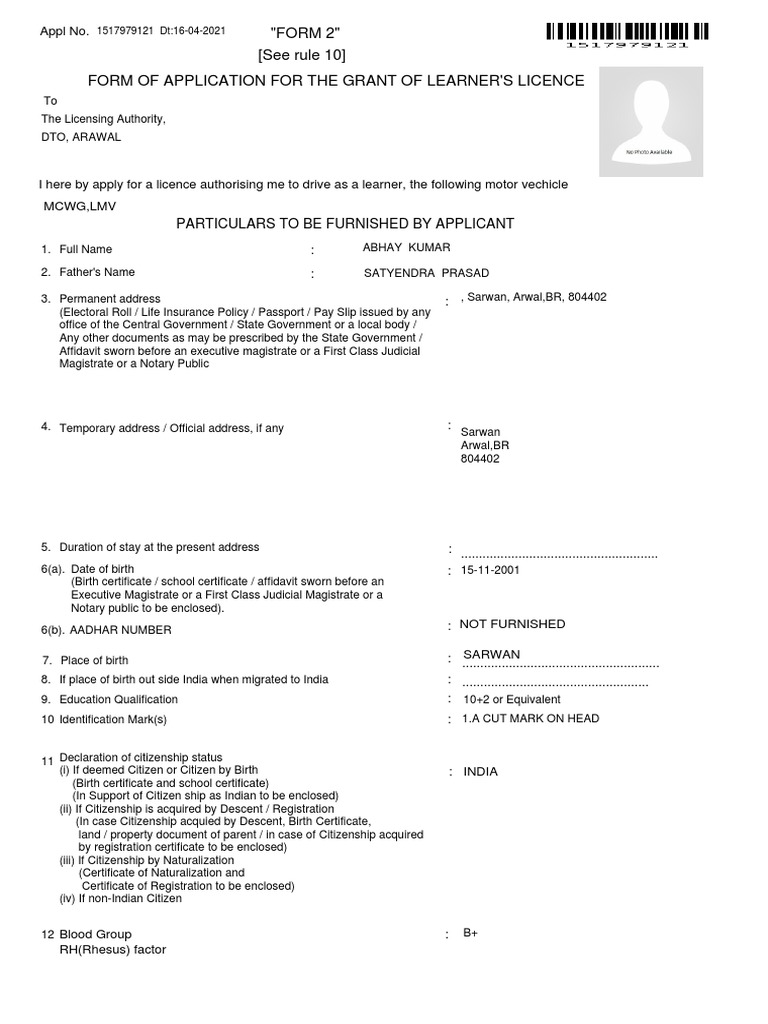 "FORM 2" (See Rule 10) Form of Application For The Grant of Learner'S ...
