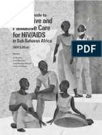 A Clinical Guide To Supportive and Palliative Care For Hiv Aids in Sub Saharan Africa