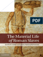 Joshel, Sandra R. - Hackworth Petersen, Lauren - The Material Life of Roman Slaves-Cambridge University Press (2014)