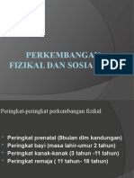 perkembangan fizikal dan sosial