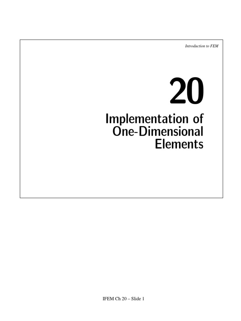 Implementation of One-Dimensional Elements: Introduction To FEM | PDF ...