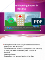 Asking and Showing Room in A Hospital