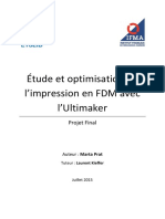 Étude Et Optimisation de L'impression en FDM Avec L'ultimaker