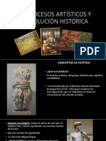 Los Procesos Artísticos y Su Evolución Histórica