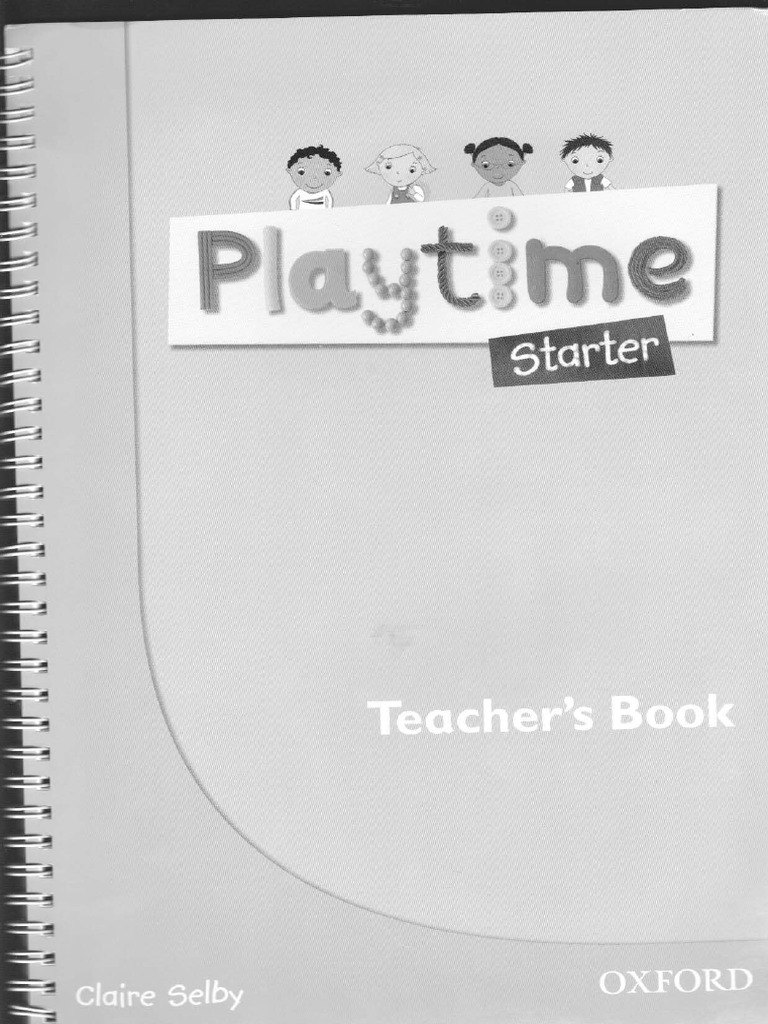 PlayTime Starter Teachers Book | PDF