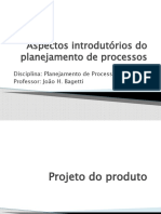 Aula 1 - Aspectos Introdutórios, Operaçoes, Processos