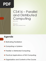 CS416 - Parallel and Distributed Computing: Lecture # 01