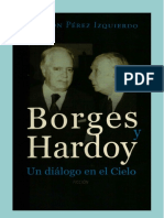 Borges y Hardoy Un Dialogo en El Cielo
