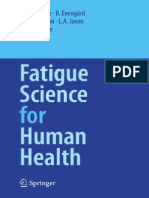 Leonard A. Jason, Michelle Choi (Auth.), Yasuyoshi Watanabe M.D., PH.D., Birgitta Evengård M.D., Benjamin H. Natelson M.D., Leonard A. Jason PH.D., Hirohiko Kuratsune M.D., Ph.D. (Eds.) - Fatigue SC