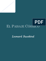 El Paisaje Cósmico Teoría de Cuerdas y El Mito Del Diseño Inteligente by Leonard Susskind Traducción Castellana d