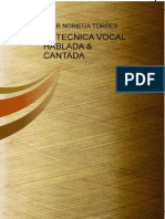 La Tecnica Vocal Hablada Amp Cantad