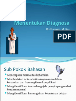 Menentukan Diagnosa