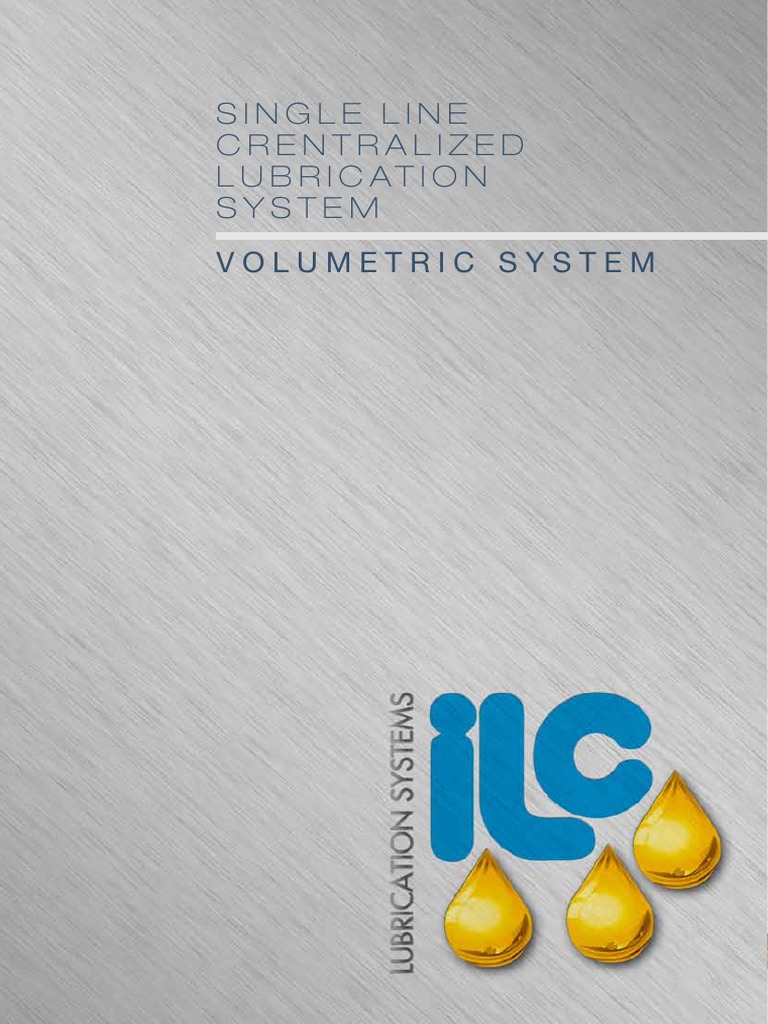 Ilc Single Line Crentralized Lubrication System Volumetric System