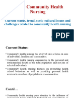 Community Health Nursing: Current Status, Trends, Issues and Challenges