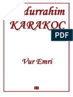 Abdurrahim Karakoç - Vur Emri