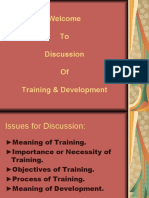 Welcome To Discussion of Training & Development