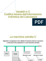 Variabili in C Codifica Binaria Dell'informazione Aritmetica Del Calcolatore