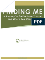 Finding Me by Mindfulness Exercises