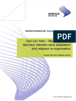 God Can Wait - New Migrants in Germany Between Early Adaptation and Religious Re-Organisation