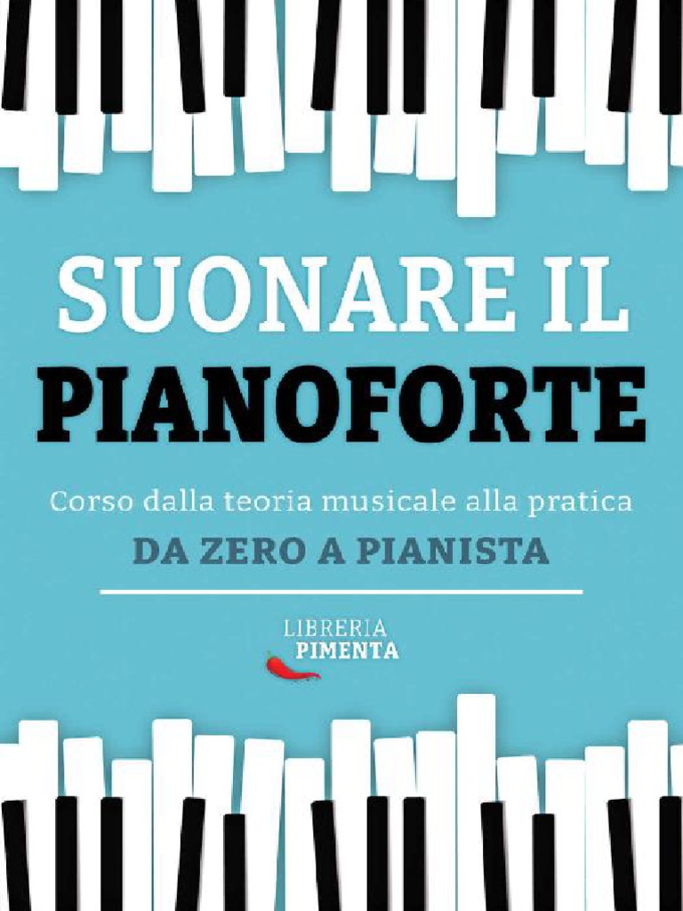 Suonare Il Pianoforte Corso Da Libreria Pimenta Pdf