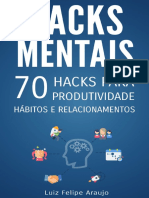 Hacks Mentais-70 Hacks para Produtividade Hábitos e Relacionamentos-Luiz Felipe Araujo