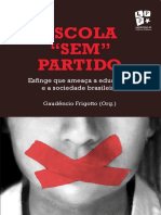 Escola Sem Partido, Esfinge Que Ameaça a Educação e a Sociedade Brasileira Gaudencio Frigotto