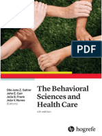 The Behavioral Sciences and Health Care: Olle Jane Z. Sahler John E. Carr Julia B. Frank João V. Nunes