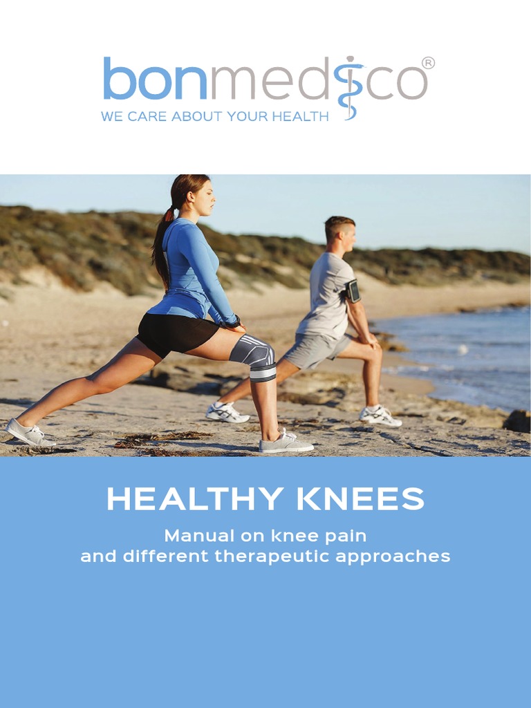 Healthy Knees: Manual On Knee Pain and Different Therapeutic Approaches ...
