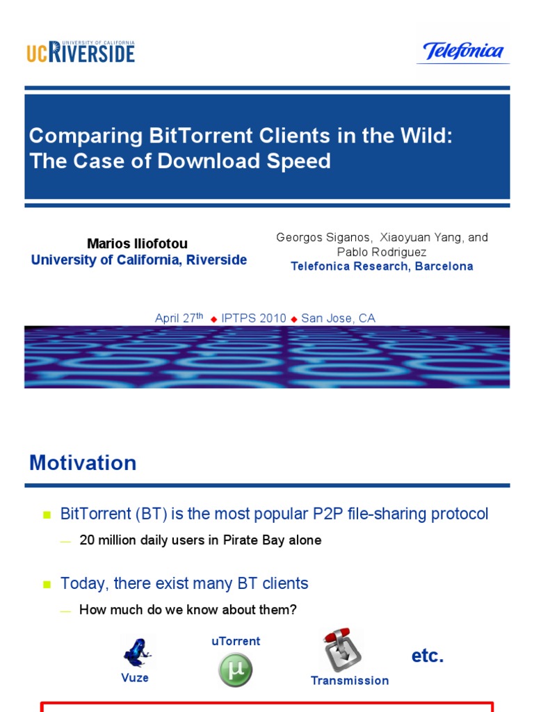 Comparing Bittorrent Clients in The Wild: The Case of Download Speed ...