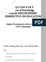 Unit # Unit # 4 & 5 Sources of Knowledge, Greek Philosophers' Perspective On Education