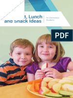 Breakfast, Lunch and Snack Ideas: For Elementary Students