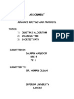 Assignment: Advance Routing and Protocol Topics: 1) Dijkstra'S Algorithm 2) Spanning Tree 3) Shortest Path