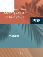 Medium and Techniques of Visual Arts