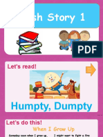 English Story 1 - Humpty and When I Gro Wup
