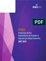 Perú: Evolución de Los Indicadores de Empleo e Ingreso Por Departamento 2007-2019