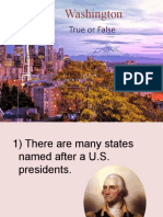 Washington: True or False